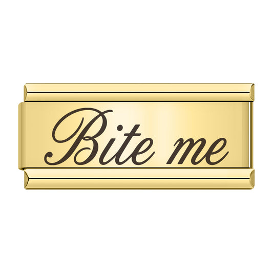 “Bite me” dubbele bedel goud