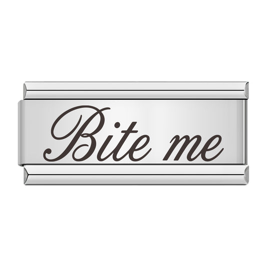 "Bijt me" dubbele charme